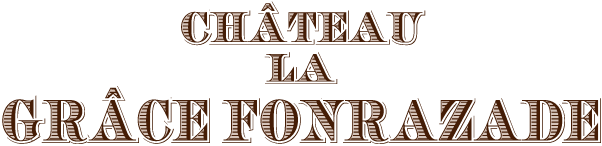 Château La Grâce Fonrazade